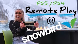 PS5 / PS4 Remote Play at Snowbird! with Backbone and PS4 Controllers