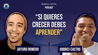 Cómo Transformar Tu Vida y Despertar la Conciencia con: Andres Castro #1