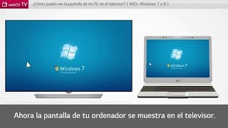 Soporte LG España - Screen Share en webOS desde PC con Intel WiDi en Windows 7 y 8 en SmartTV LG