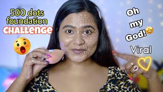 *Viral 500 Dots* Makeup💄 Challenge🤯 gone wrong 😑!