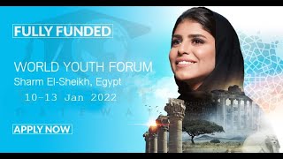 World Youth Forum 2022 Egypt | Fully Funded