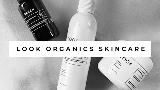 LOOK ORGANICS SKINCARE REVIEW | Clean/Vegan/CF