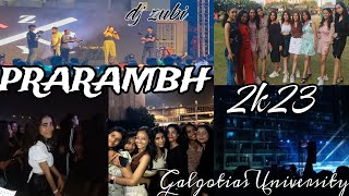 FRESHERS WELCOME PARTY 2k23🎉✨❤️ ||PRARAMBH.||Dj zubi Mazeed #galgotiauniversity #youtube #vlogs