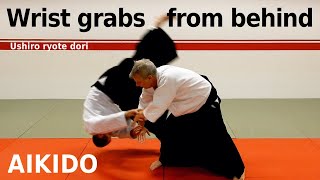 Aikido techniques on wrist grabs from behind, USHIRO RYOTEDORI, by Stefan Stenudd