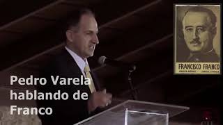 Pedro Varela sobre Franco