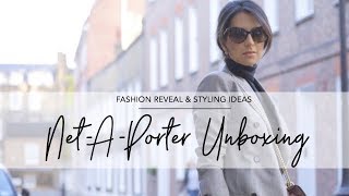 NET-A-PORTER UNBOXING & STYLING IDEAS | Fall Fashion | JASMINA PURI