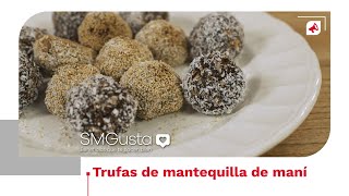 Recetas que te hacen bien | Trufas de mantequilla de maní