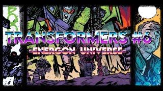 "Goodbye son" TRANSFORMERS SKYBOUND #6 -Comic dub-