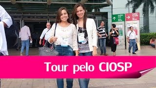 Tour pelo CIOSP - Congresso Internacional de Odontologia (2016)