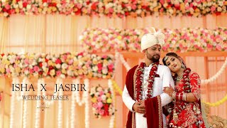 BEST WEDDING TEASER || ISHA X JASBIR || 2023 || LUCKY PHOTOGRAPHY ||