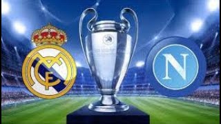 مباراة ريال مدريد ونابولي اليوم دوري ابطال اوروباReal Madrid VS Napoli match today, Champions League