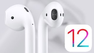 AirPods with iOS 12!