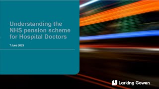 Understanding the NHS pension scheme for hospital doctors & non-GP principals