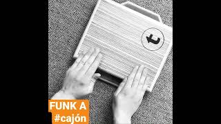 FUNK A #cajon