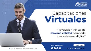 Capacitaciones virtuales | Grupo Estelar Impresores | Multimedia y marketing digital