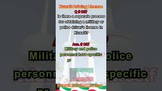 Is there a separate process  driver's license in Kuwait - kuwait driving licence