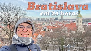 24 HORAS em BRATISLAVA!