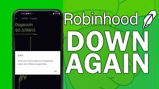 Robinhood Went Down Again and It's A Disgrace