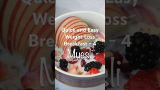 Quick and Easy Weight Loss Breakfast Recipe - 4 #shorts #healthyfood #weightloss