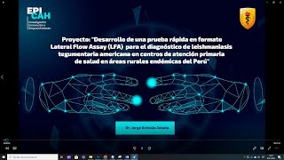 Proyecto: "Desarrollo de una prueba rápida en formato Lateral Flow Assay (LFA)..."