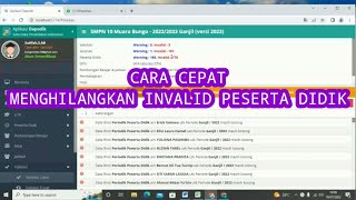 Cara menghilangkan invalid peserta didik di dapodik 2023