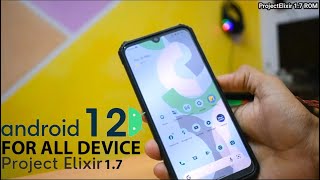 Project Elixir 1.7 Android 12L Mi A3 ROM [AOSP] [OFFICIAL] stable rom