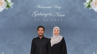 🔴 LIVE | WALIMATUL URSY | GALANG & NINA - 04.02.2024