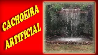 Cachoeira artificial para jardim - Como fazer uma cascata artificial para jardim