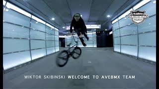 Wiktor Skibiński - Welcome to AveBmx Team!