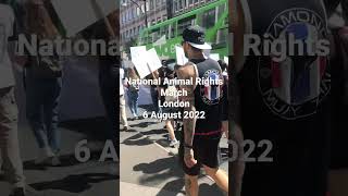 Animal rights march London 6 August 2022