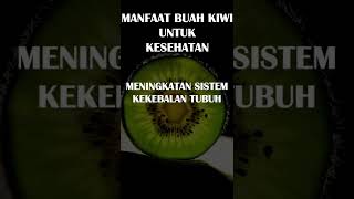 manfaat buah kiwi untuk kesehatan #shorts #short #health #food #viral #diet