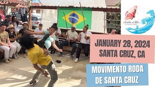 January 28, 2024 Movimento Roda de Santa Cruz (part 1)