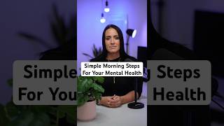 Simple Morning Steps For Your Mental Health