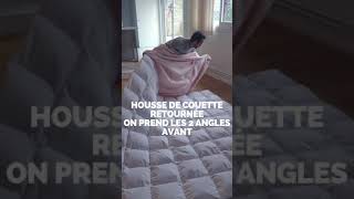 Comment changer sa housse de couette rapidement