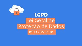 Lei Geral de Proteção de Dados