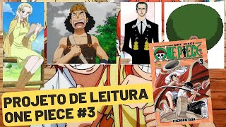 Projeto leitura conjunta - One Piece #3 de Eiichiro Oda