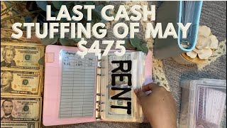 Cash Envelope Stuffing | $475 | May Paycheck #4 | Bills and Sinking Funds | Dave Ramsey Inspired