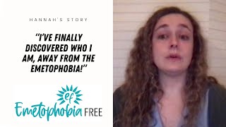 Now Emetophobia-free, Hannah discovers who she really is!