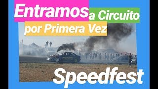 speedfest 2019 | primera vez en circuito BMW [se lia Gorda]