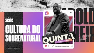 Cultura do sobrenatural l Pr Haroldo  Moreira