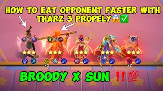 HOW TO EAT OPPONENT FASTER WITH THARZ 3 PROPERLY😱✅ | BROODY X SUN ‼️💯