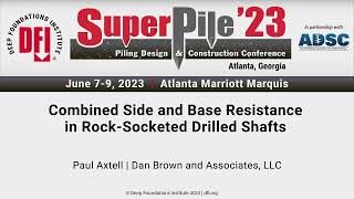 SuperPile23 - Combined Side and Base Resistance in Rock-Socketed Drilled Shafts