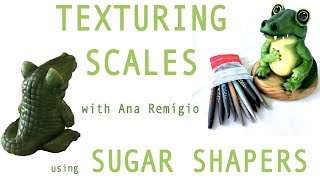 Texturing Scales using Sugar Shapers