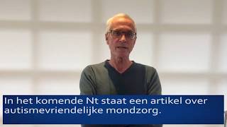 Jan Elhorst over autismevriendelijke mondzorg