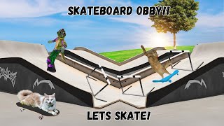 LETS BEAT THIS SKATEBOARD OBBY!!