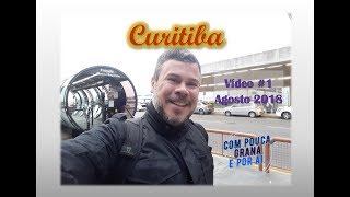 DICAS DE VIAGEM CURITIBA #1 Centro e Rua 24 horas