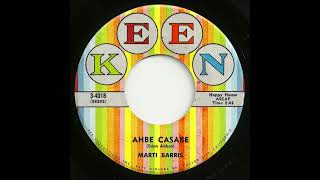 Marti Barris -  Ahbe Casabe