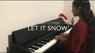 Let It Snow Piano Cover |  Holiday Songs | Ananya Parlapalli