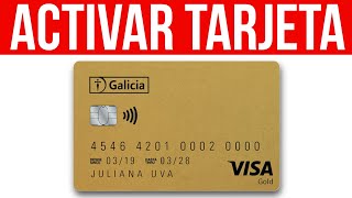 ✅Como ACTIVAR La Tarjeta De Debito Galicia || Activar Tarjeta Débito Banco Galicia🔴