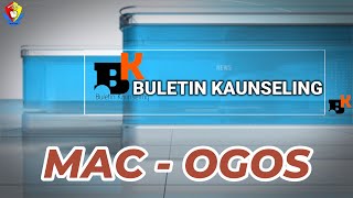 BULETIN KAUNSELING MAC-OGOS 2023